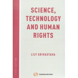 Lily Srivasatava's Science, Technology and Human Rights by Thomson Reuters